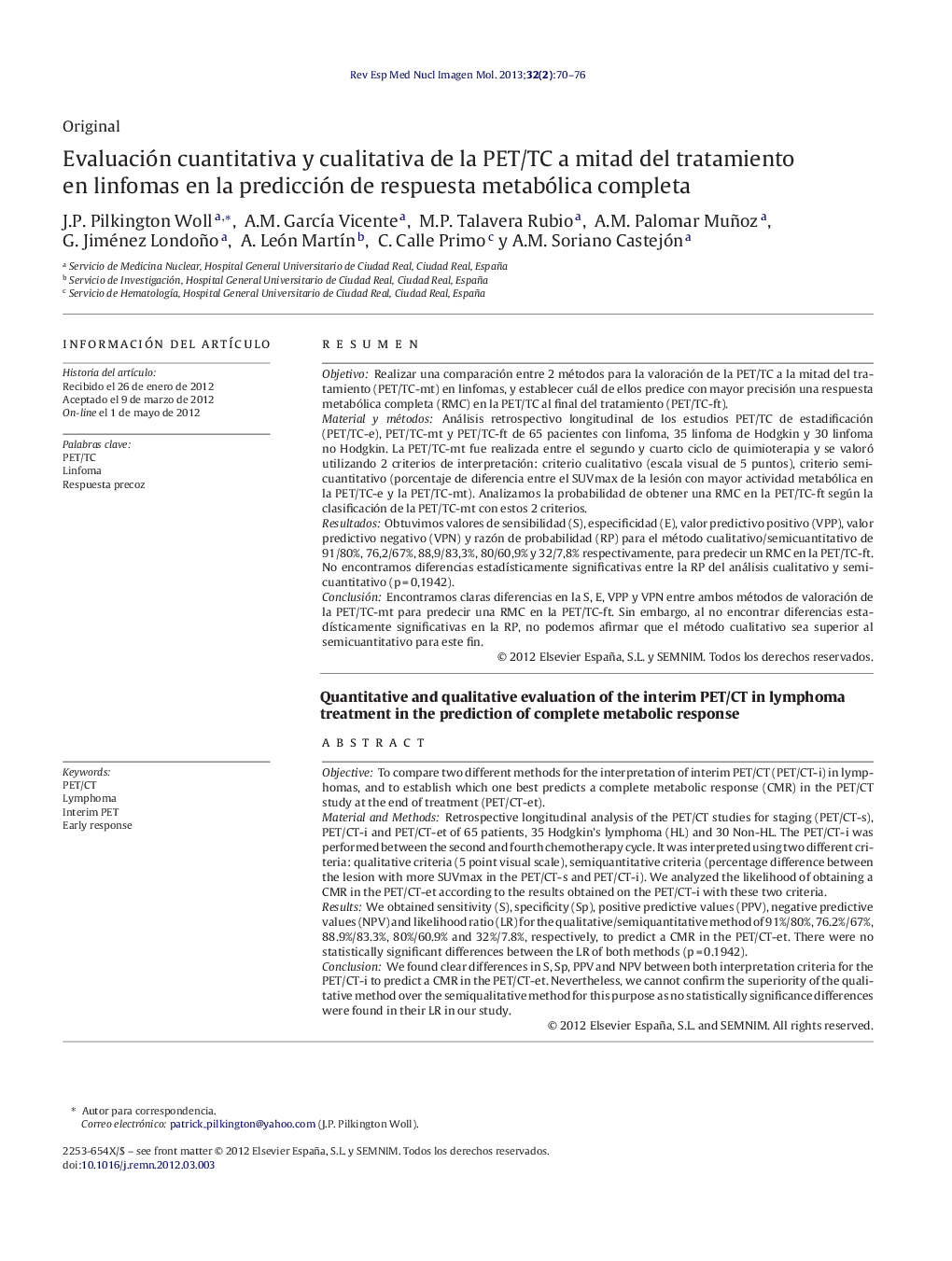 Evaluación cuantitativa y cualitativa de la PET/TC a mitad del tratamiento en linfomas en la predicción de respuesta metabólica completa