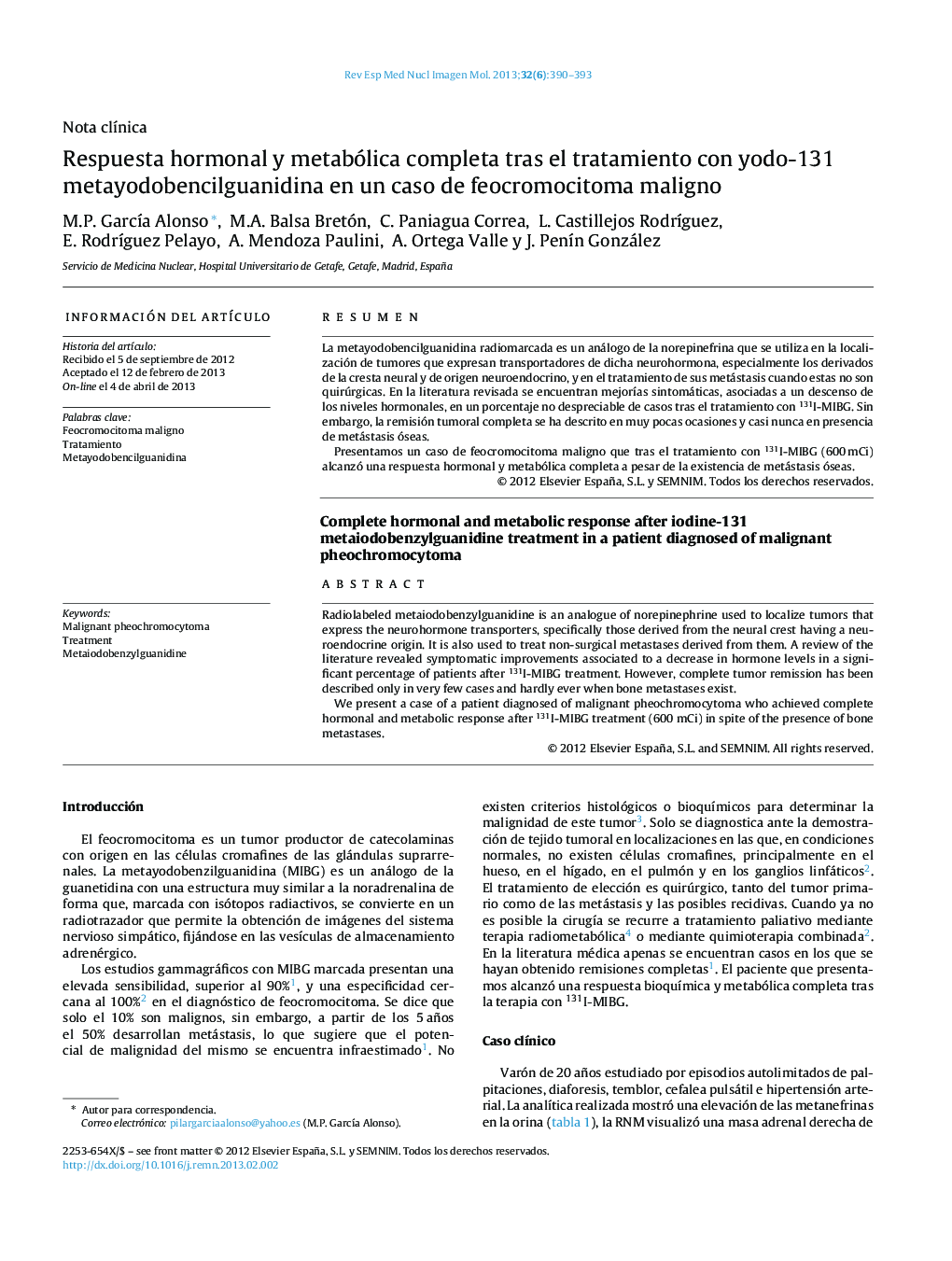 Respuesta hormonal y metabólica completa tras el tratamiento con yodo-131 metayodobencilguanidina en un caso de feocromocitoma maligno