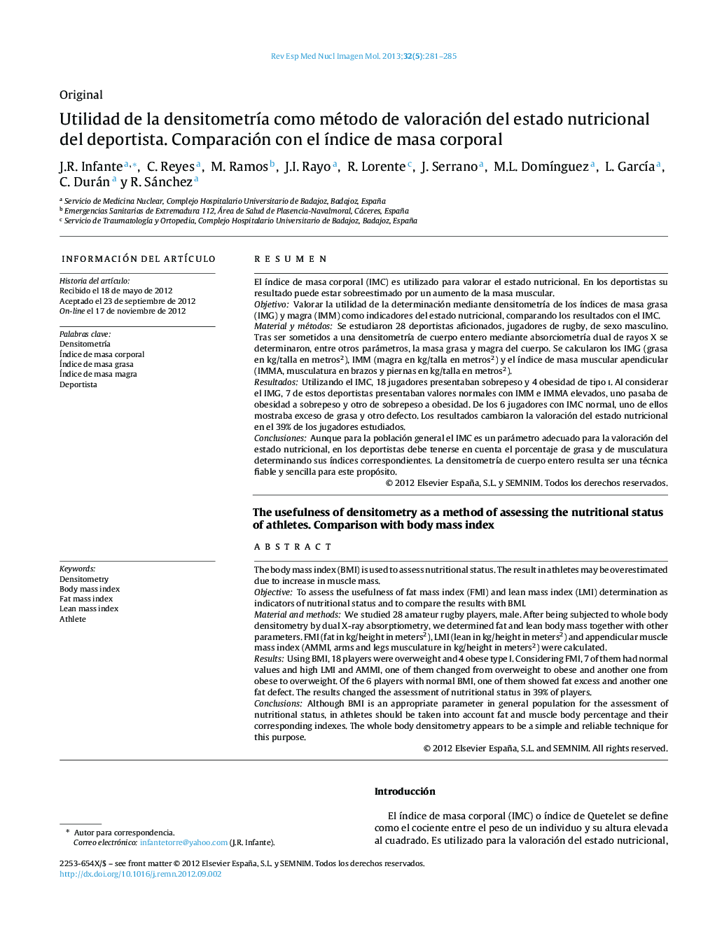 Utilidad de la densitometrÃ­a como método de valoración del estado nutricional del deportista. Comparación con el Ã­ndice de masa corporal