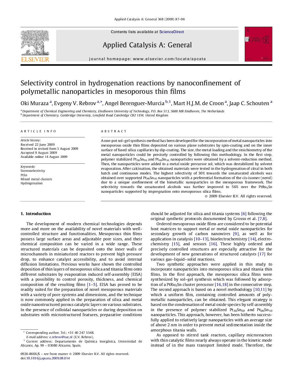 عکس صفحه اول مقاله: Selectivity control in hydrogenation reactions by nanoconfinement of polymetallic nanoparticles in mesoporous thin films Selectivity control in hydrogenation reactions by nanoconfinement of polymetallic nanoparticles in mesoporous thin films