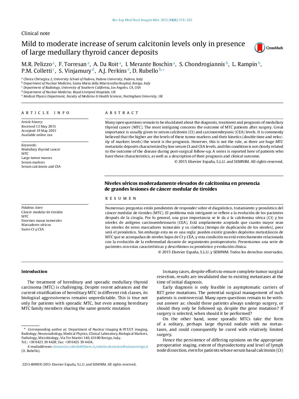 Mild to moderate increase of serum calcitonin levels only in presence of large medullary thyroid cancer deposits