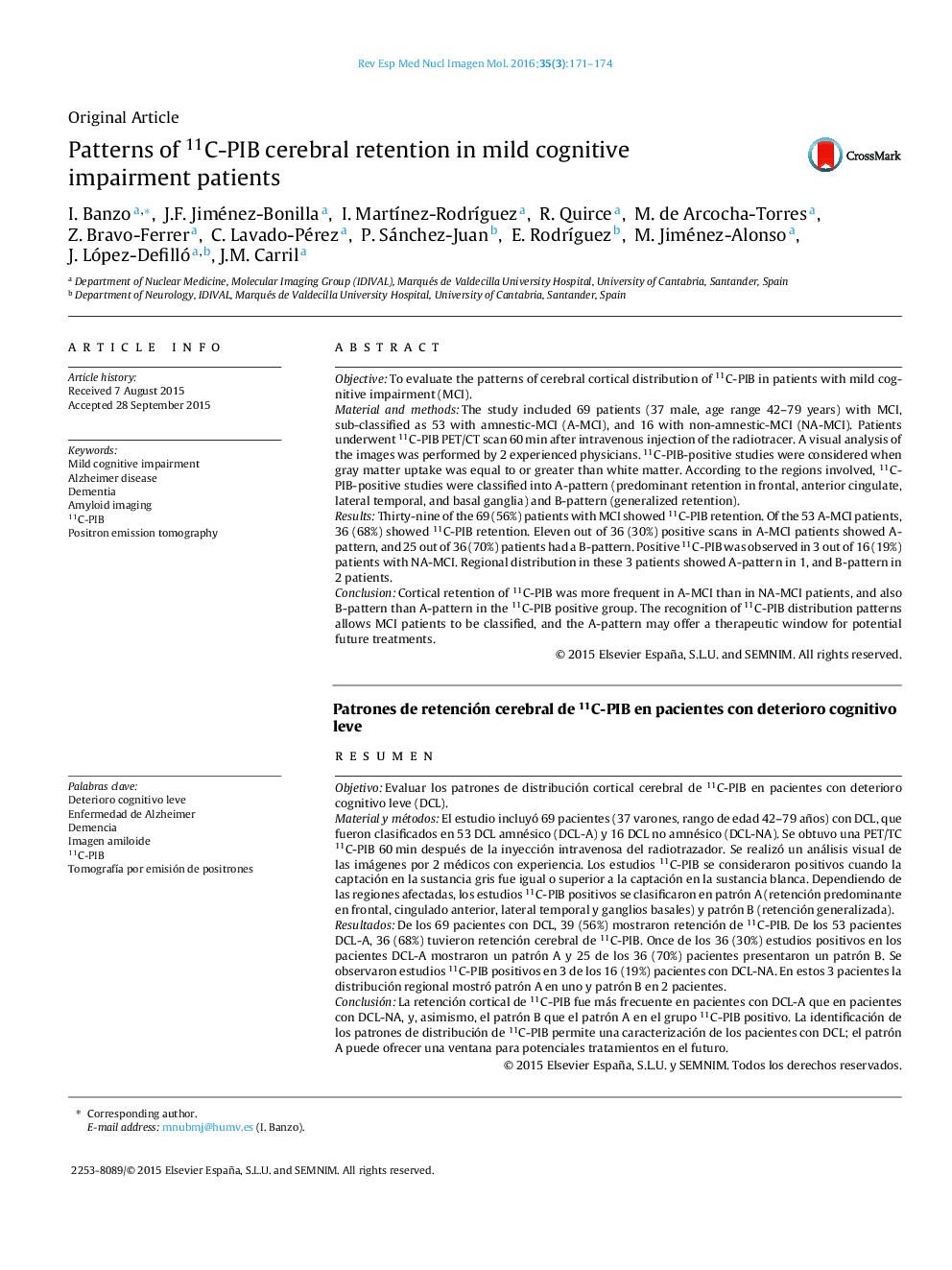 Patterns of 11C-PIB cerebral retention in mild cognitive impairment patients