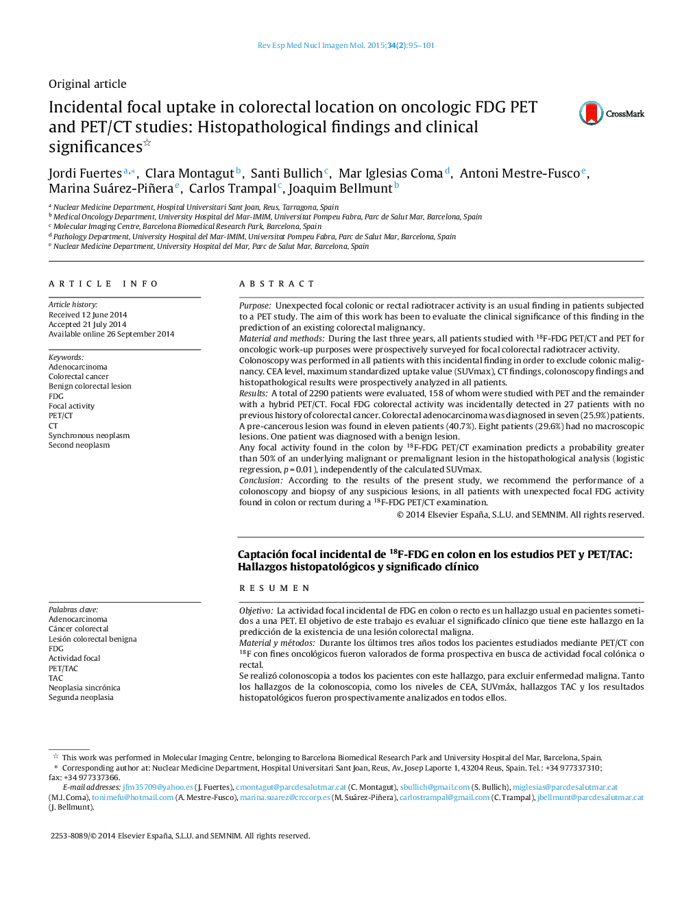 Incidental focal uptake in colorectal location on oncologic FDG PET and PET/CT studies: Histopathological findings and clinical significances 