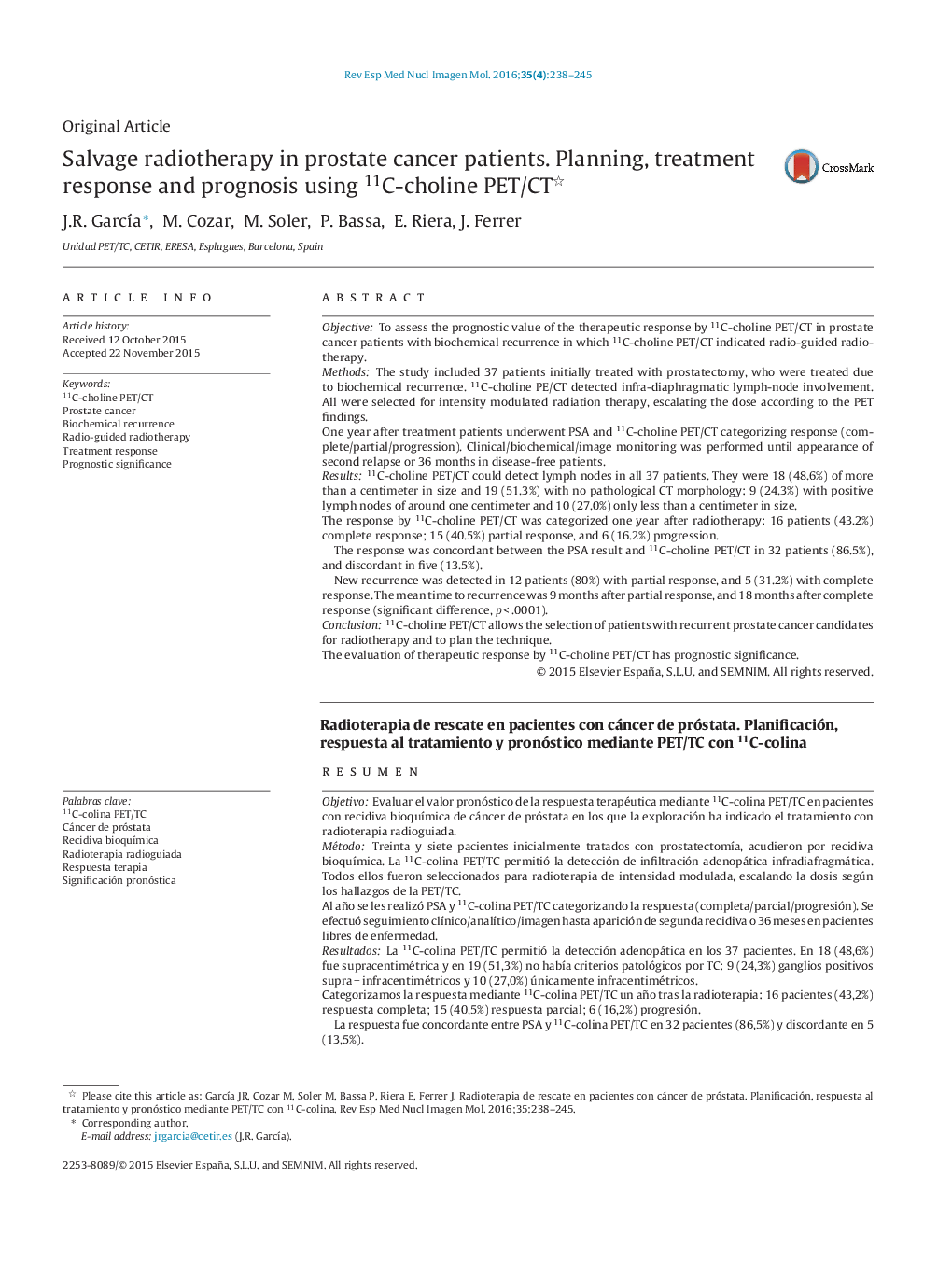 Salvage radiotherapy in prostate cancer patients. Planning, treatment response and prognosis using 11C-choline PET/CT 