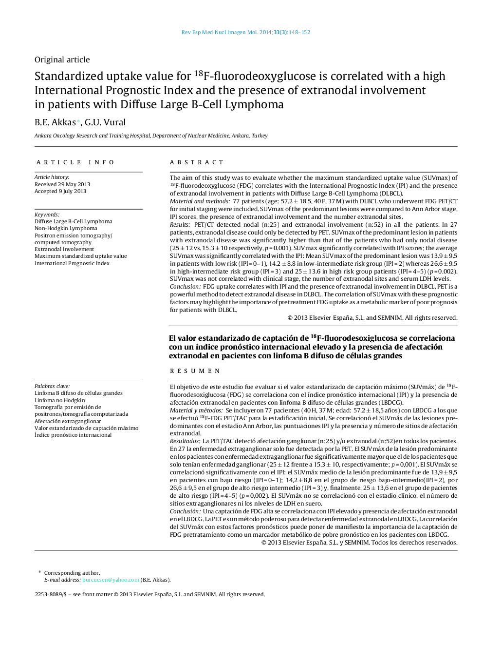 Standardized uptake value for 18F-fluorodeoxyglucose is correlated with a high International Prognostic Index and the presence of extranodal involvement in patients with Diffuse Large B-Cell Lymphoma