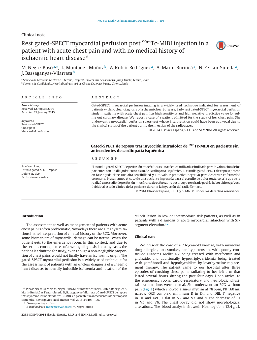 Rest gated-SPECT myocardial perfusion post 99mTc-MIBI injection in a patient with acute chest pain and with no medical history of ischaemic heart disease 