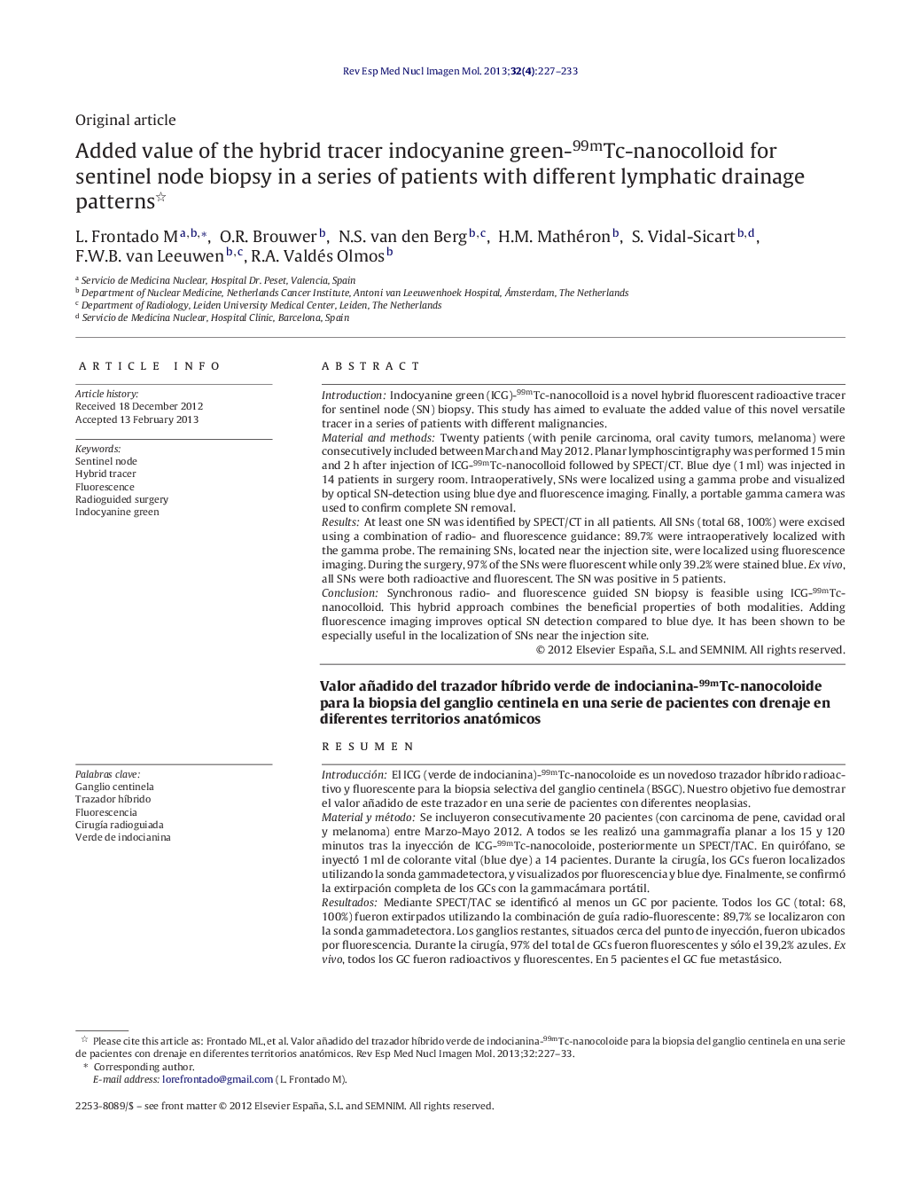 Added value of the hybrid tracer indocyanine green-99mTc-nanocolloid for sentinel node biopsy in a series of patients with different lymphatic drainage patterns 