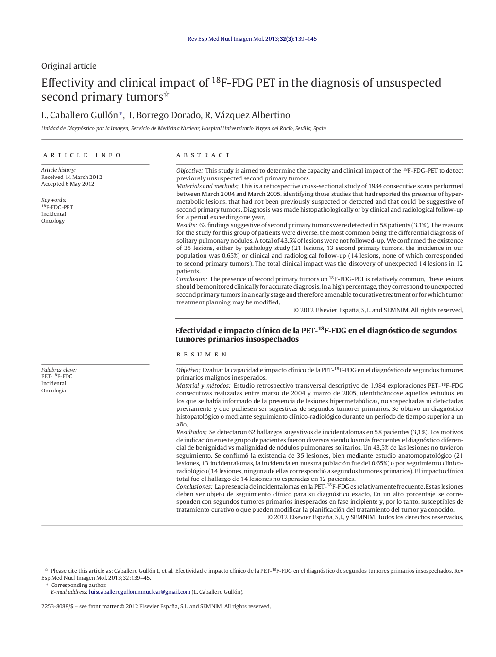 Effectivity and clinical impact of 18F-FDG PET in the diagnosis of unsuspected second primary tumors