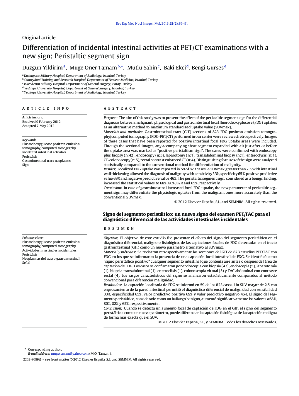 Differentiation of incidental intestinal activities at PET/CT examinations with a new sign: Peristaltic segment sign