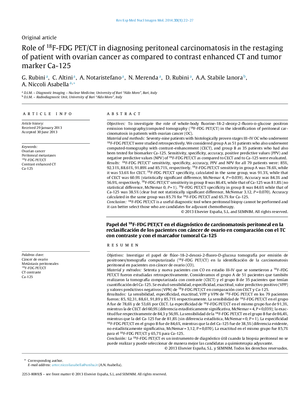 Role of 18F-FDG PET/CT in diagnosing peritoneal carcinomatosis in the restaging of patient with ovarian cancer as compared to contrast enhanced CT and tumor marker Ca-125