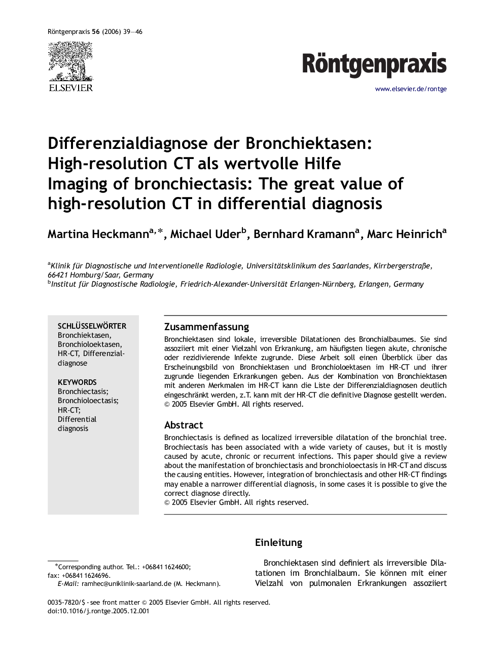 Differenzialdiagnose der Bronchiektasen: High-resolution CT als wertvolle Hilfe: Imaging of bronchiectasis: The great value of high-resolution CT in differential diagnosis