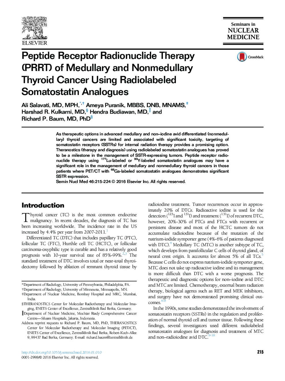 Peptide Receptor Radionuclide Therapy (PRRT) of Medullary and Nonmedullary Thyroid Cancer Using Radiolabeled Somatostatin Analogues