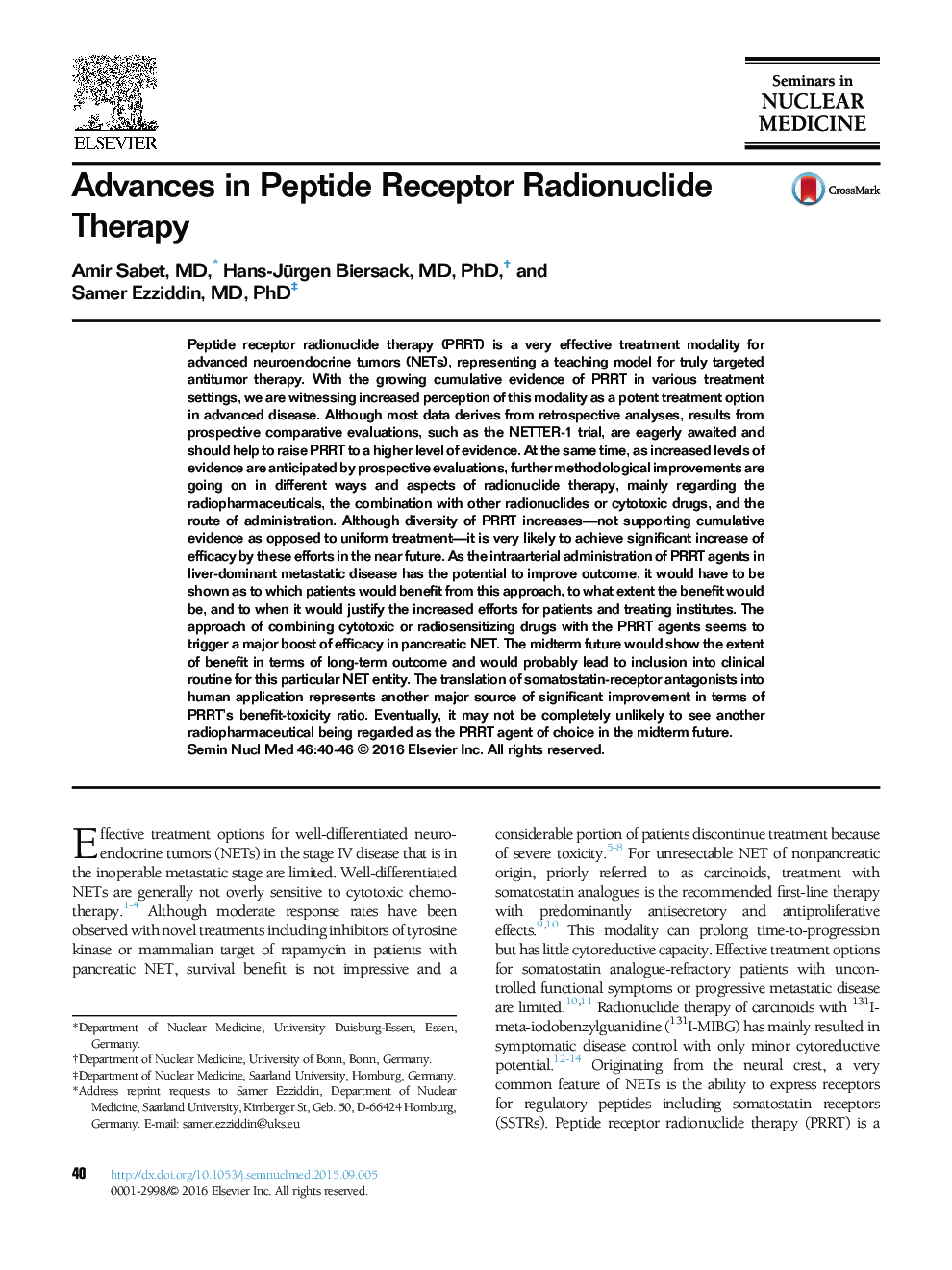 Advances in Peptide Receptor Radionuclide Therapy