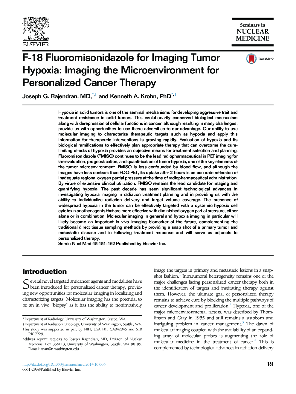 F-18 Fluoromisonidazole for Imaging Tumor Hypoxia: Imaging the Microenvironment for Personalized Cancer Therapy 