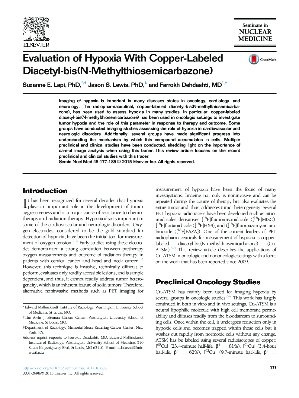 Evaluation of Hypoxia With Copper-Labeled Diacetyl-bis(N-Methylthiosemicarbazone)