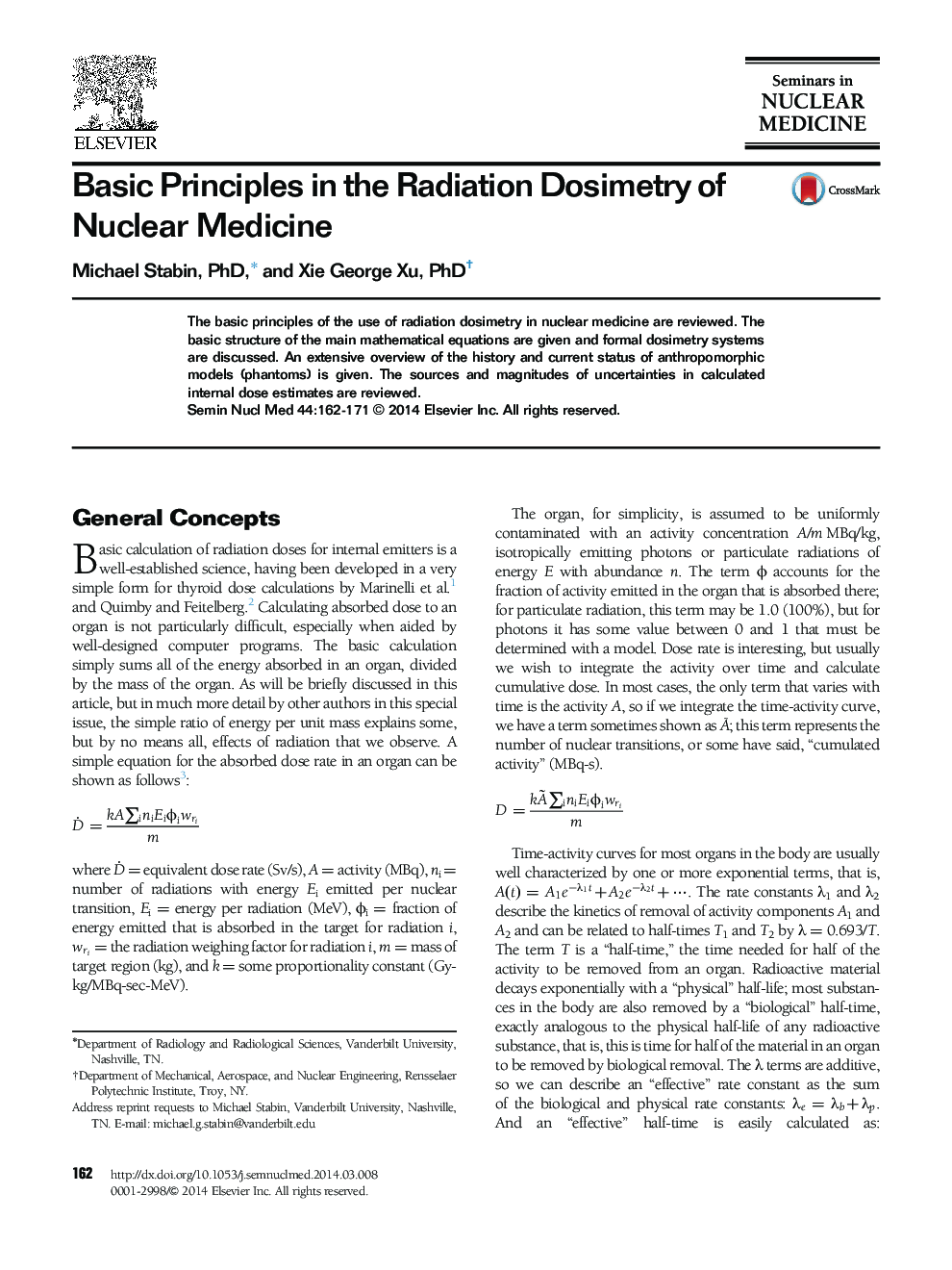 Basic Principles in the Radiation Dosimetry of Nuclear Medicine