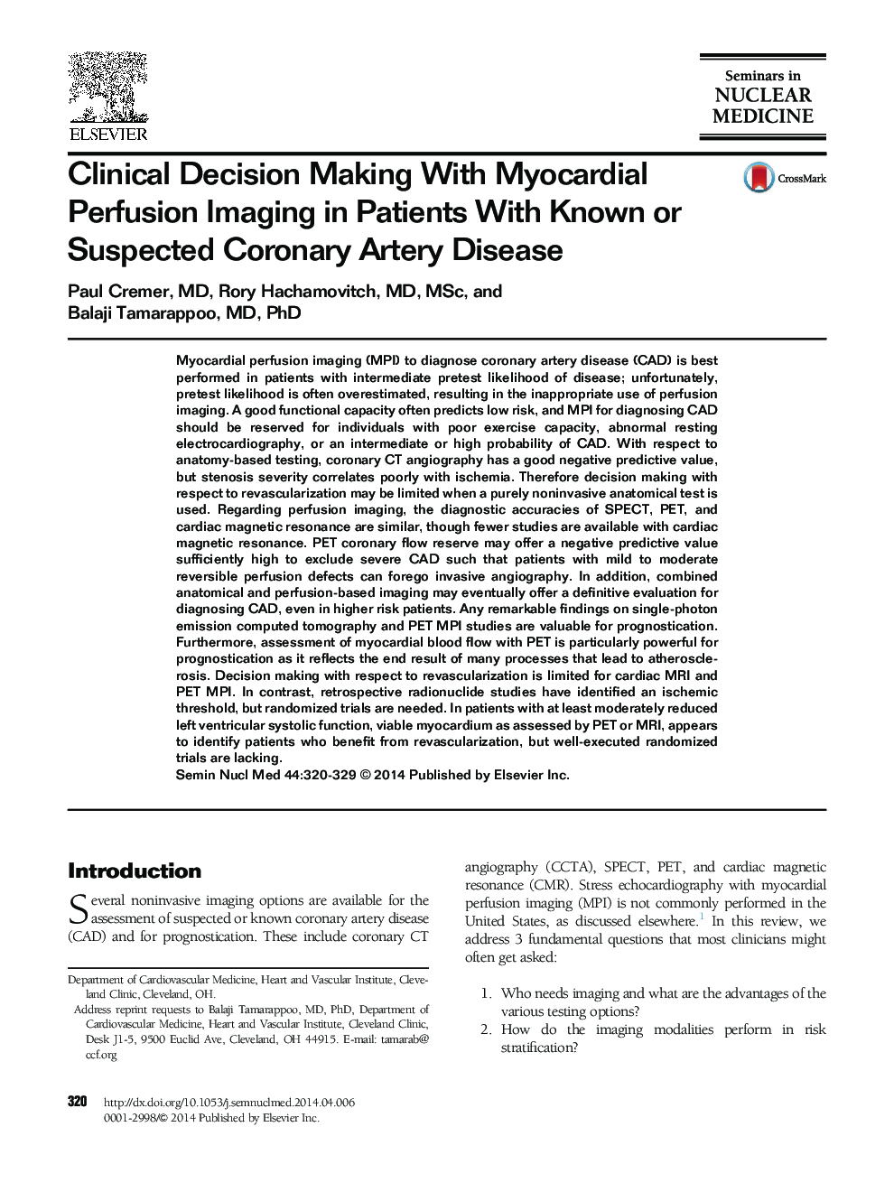 Clinical Decision Making With Myocardial Perfusion Imaging in Patients With Known or Suspected Coronary Artery Disease