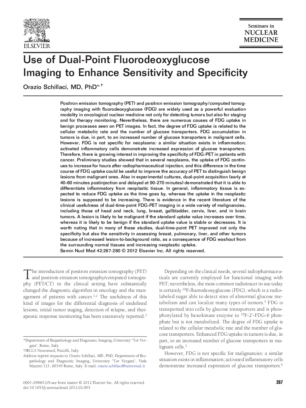 Use of Dual-Point Fluorodeoxyglucose Imaging to Enhance Sensitivity and Specificity