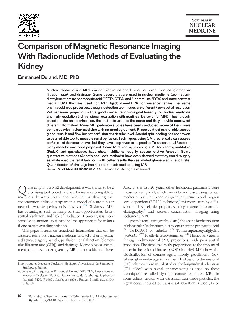 Comparison of Magnetic Resonance Imaging With Radionuclide Methods of Evaluating the Kidney