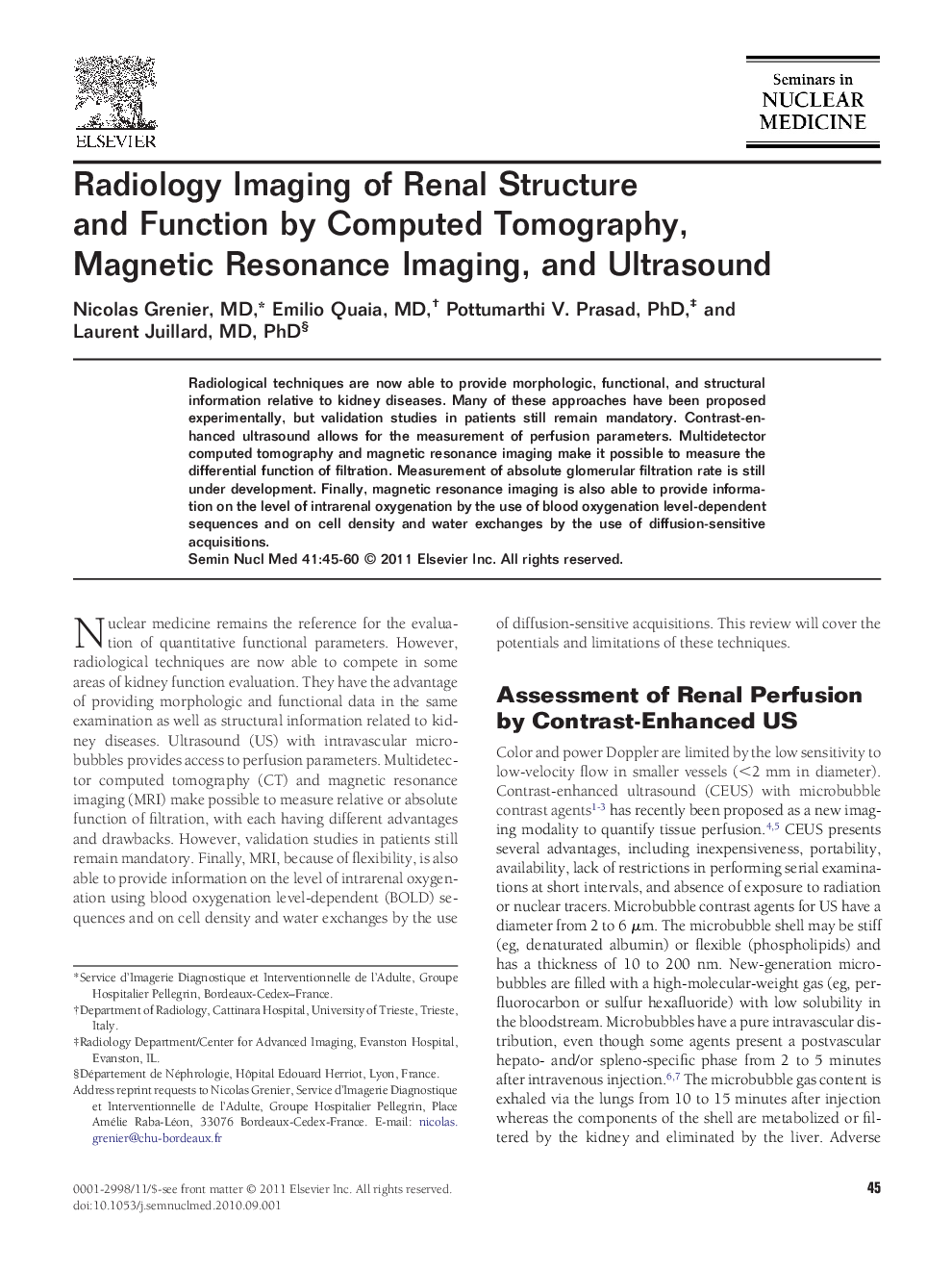 Radiology Imaging of Renal Structure and Function by Computed Tomography, Magnetic Resonance Imaging, and Ultrasound