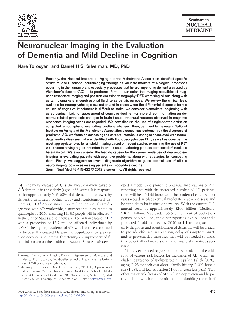 Neuronuclear Imaging in the Evaluation of Dementia and Mild Decline in Cognition