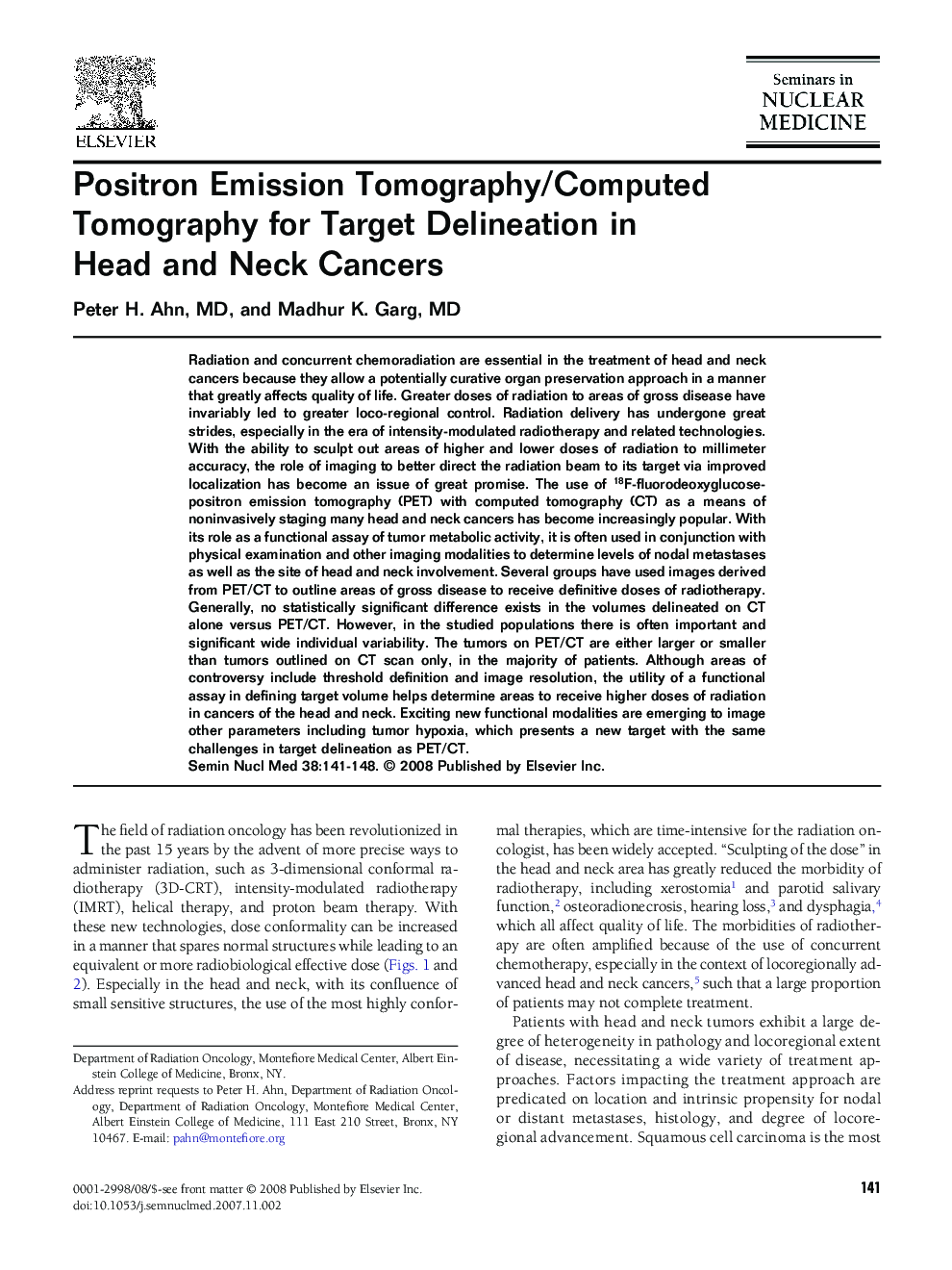 Positron Emission Tomography/Computed Tomography for Target Delineation in Head and Neck Cancers