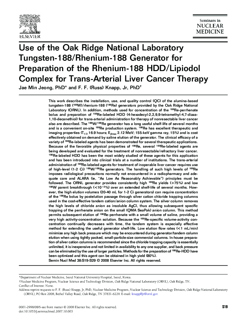 Use of the Oak Ridge National Laboratory Tungsten-188/Rhenium-188 Generator for Preparation of the Rhenium-188 HDD/Lipiodol Complex for Trans-Arterial Liver Cancer Therapy 