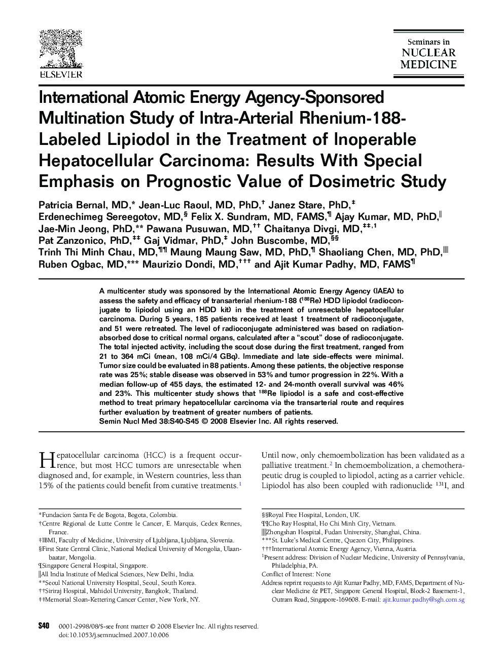 International Atomic Energy Agency-Sponsored Multination Study of Intra-Arterial Rhenium-188-Labeled Lipiodol in the Treatment of Inoperable Hepatocellular Carcinoma: Results With Special Emphasis on Prognostic Value of Dosimetric Study 