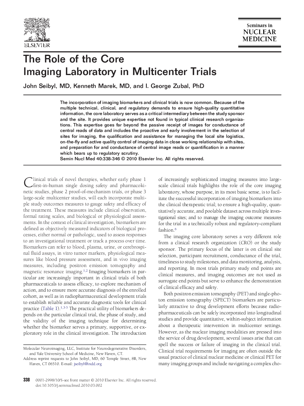 The Role of the Core Imaging Laboratory in Multicenter Trials