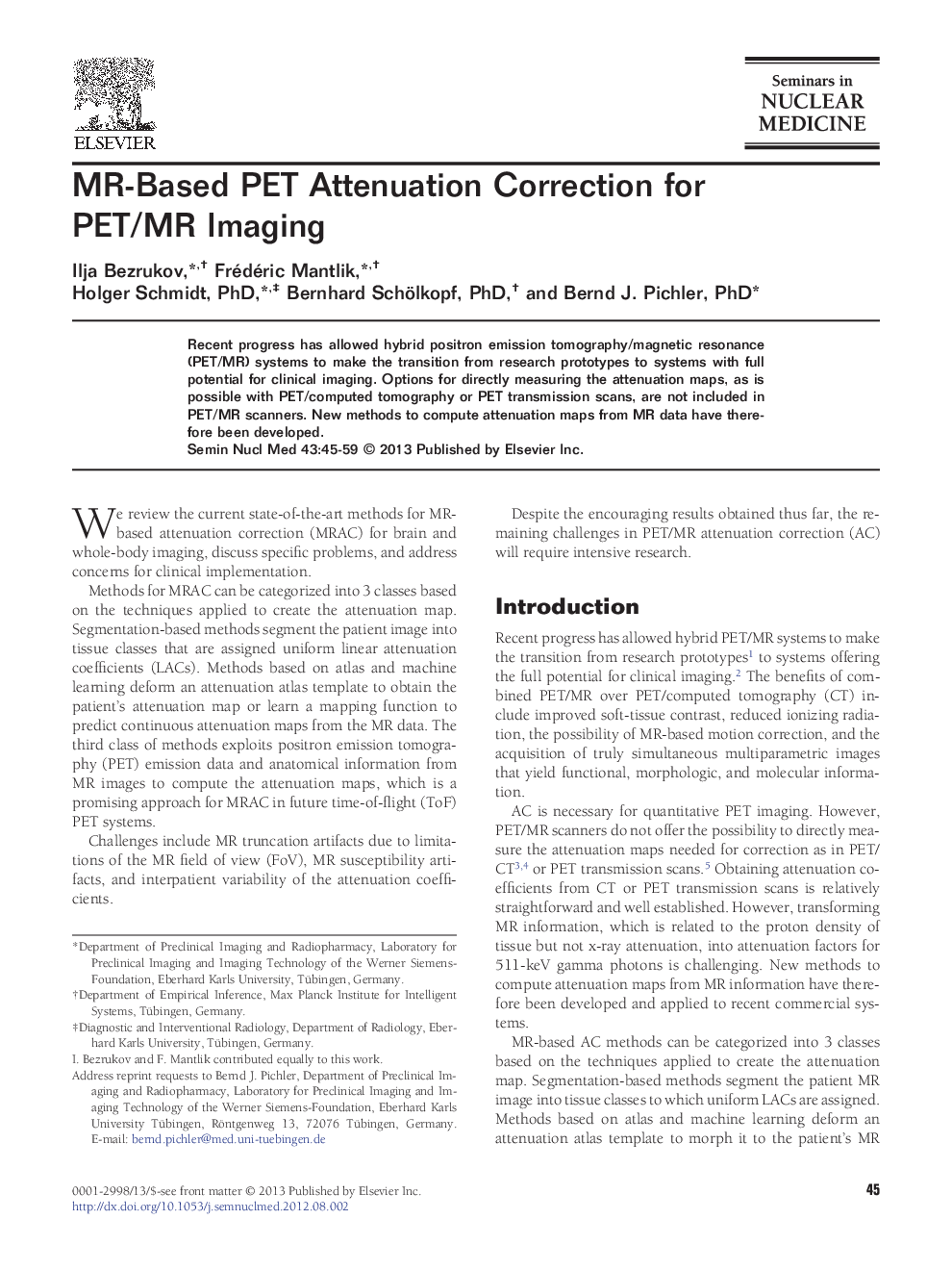 MR-Based PET Attenuation Correction for PET/MR Imaging 