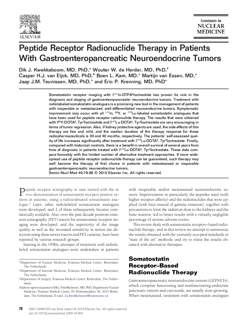 Peptide Receptor Radionuclide Therapy in Patients With Gastroenteropancreatic Neuroendocrine Tumors