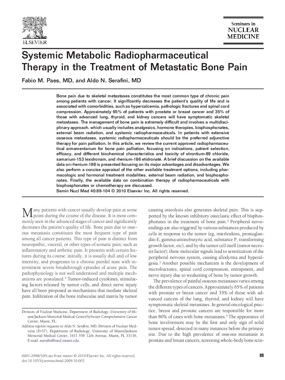 Systemic Metabolic Radiopharmaceutical Therapy in the Treatment of Metastatic Bone Pain