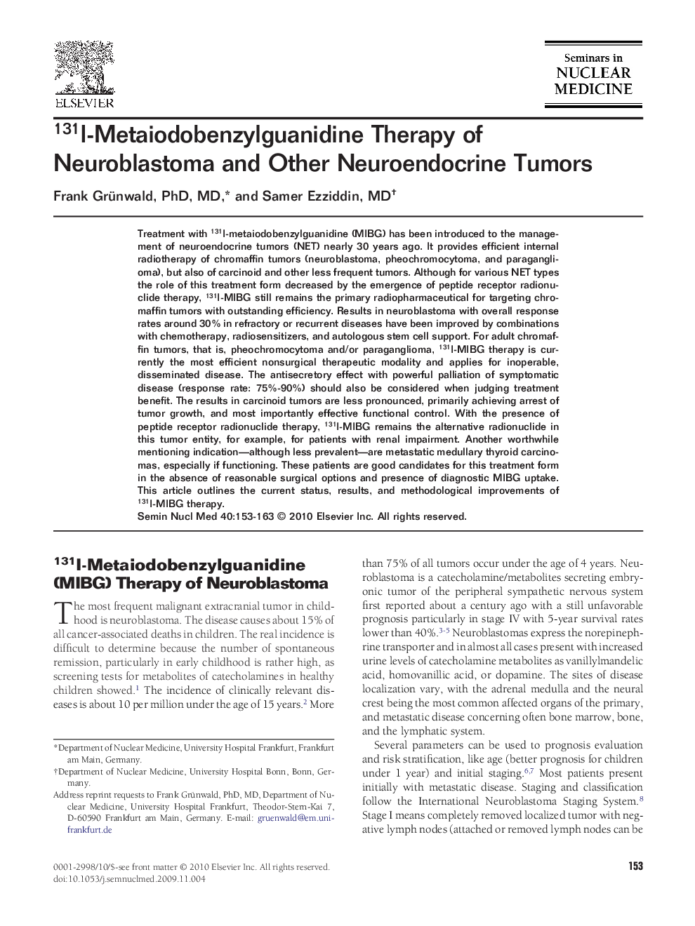 131I-Metaiodobenzylguanidine Therapy of Neuroblastoma and Other Neuroendocrine Tumors