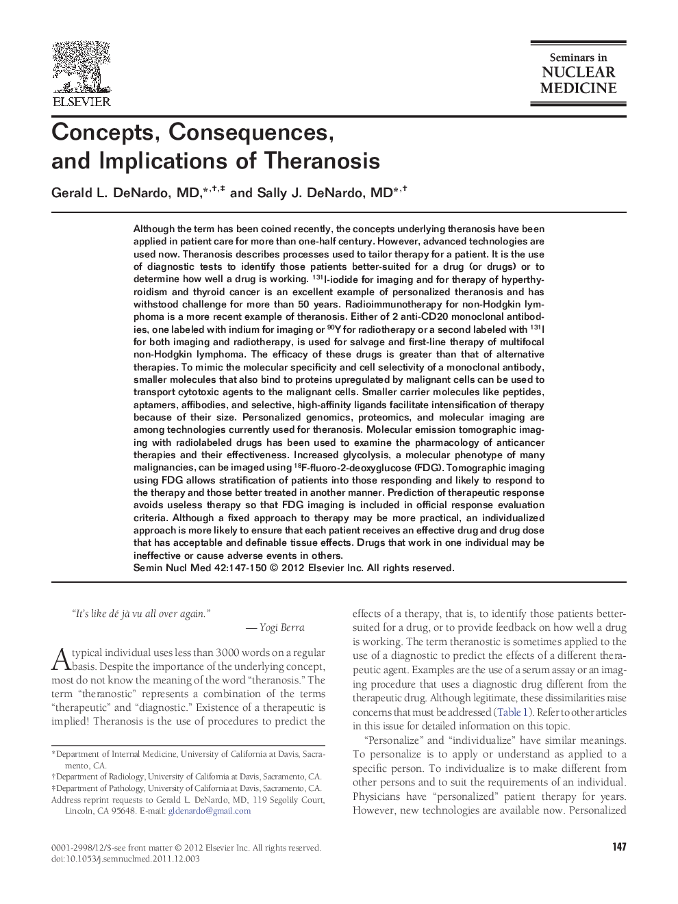 Concepts, Consequences, and Implications of Theranosis