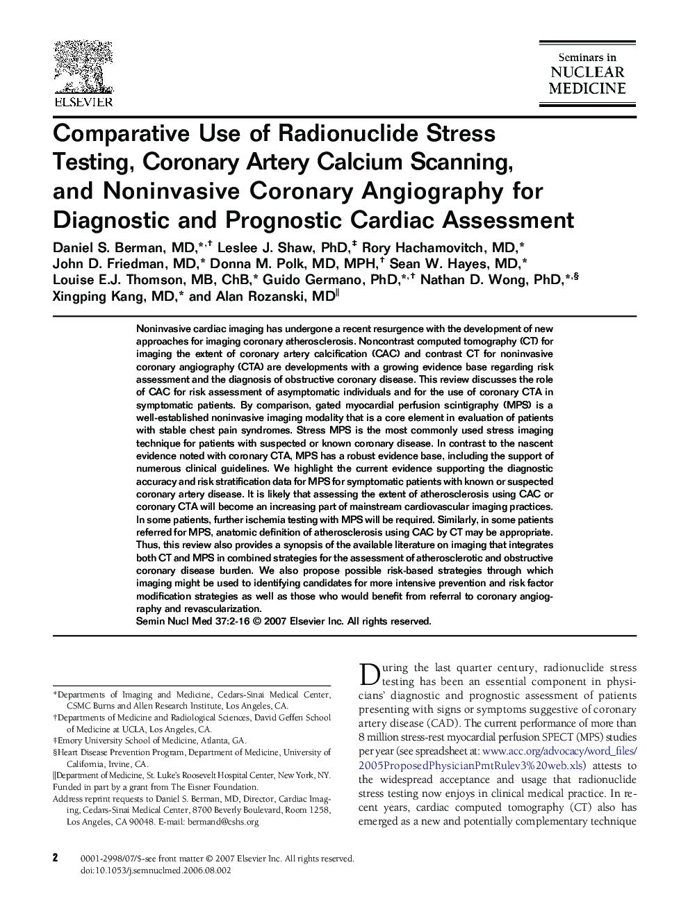 Comparative Use of Radionuclide Stress Testing, Coronary Artery Calcium Scanning, and Noninvasive Coronary Angiography for Diagnostic and Prognostic Cardiac Assessment 