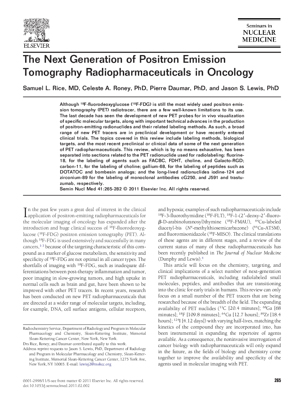 The Next Generation of Positron Emission Tomography Radiopharmaceuticals in Oncology 