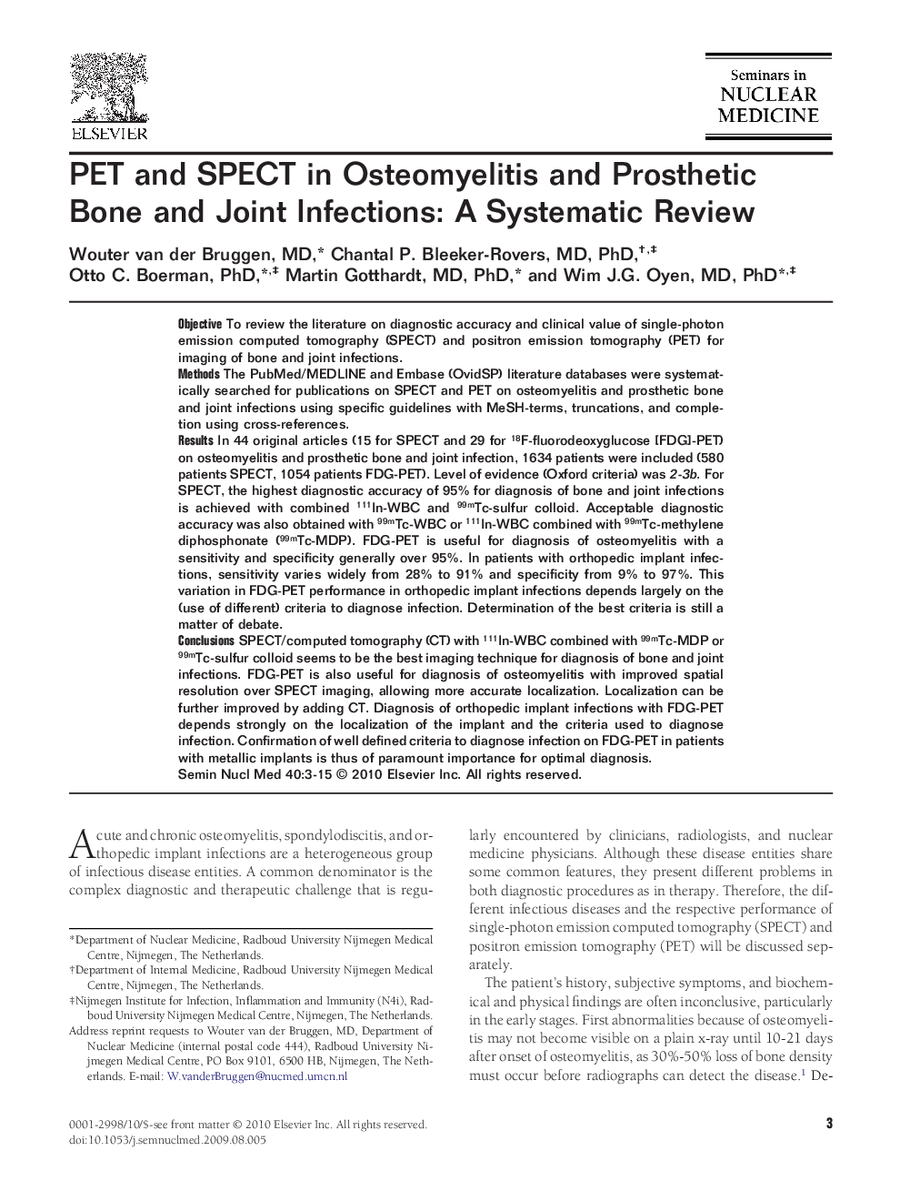 PET and SPECT in Osteomyelitis and Prosthetic Bone and Joint Infections: A Systematic Review