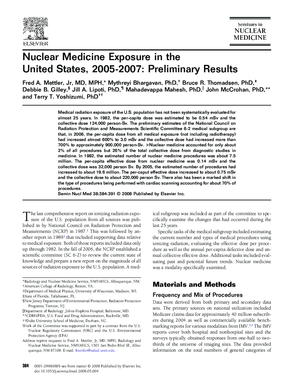 Nuclear Medicine Exposure in the United States, 2005-2007: Preliminary Results 