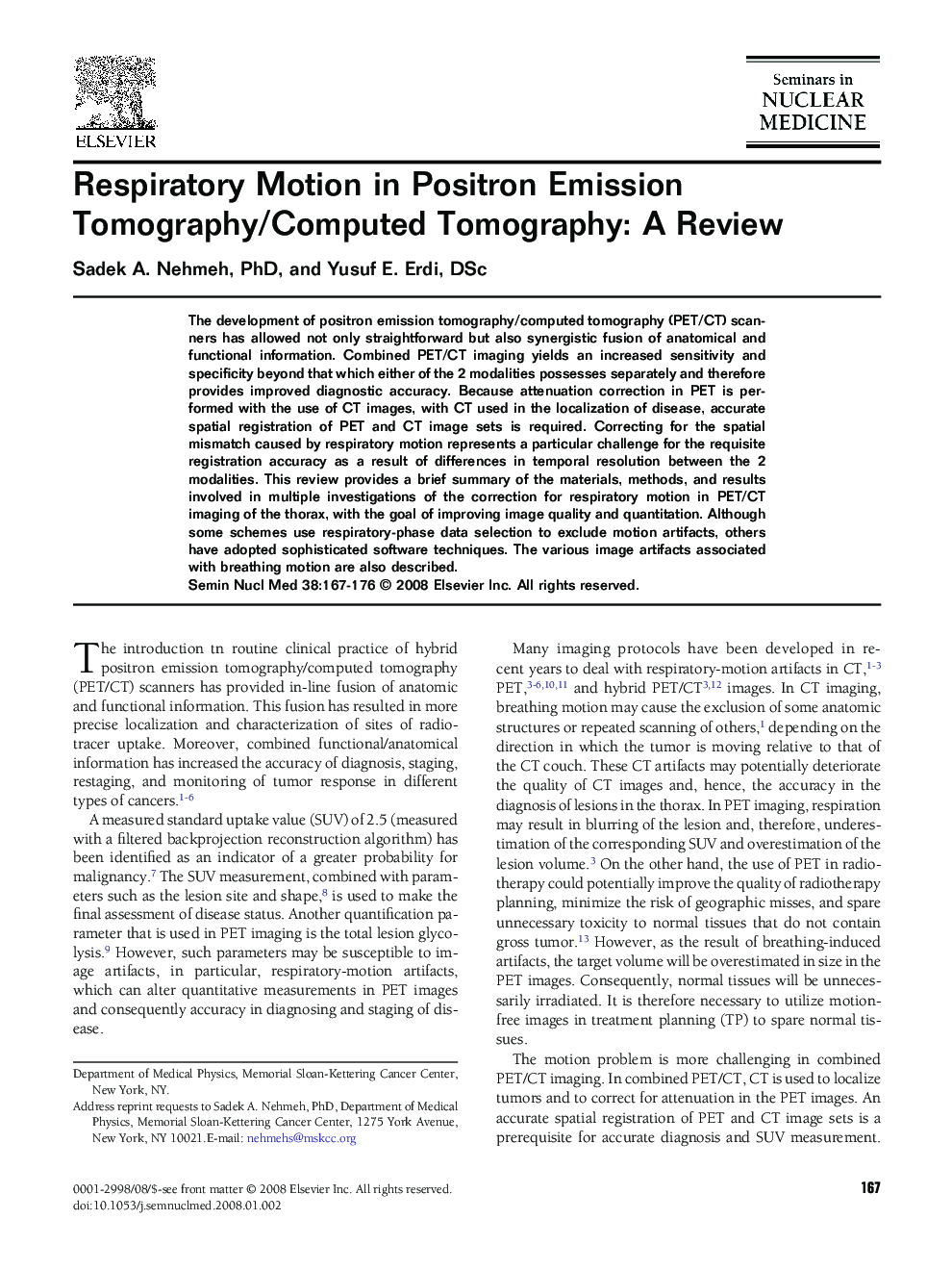 Respiratory Motion in Positron Emission Tomography/Computed Tomography: A Review
