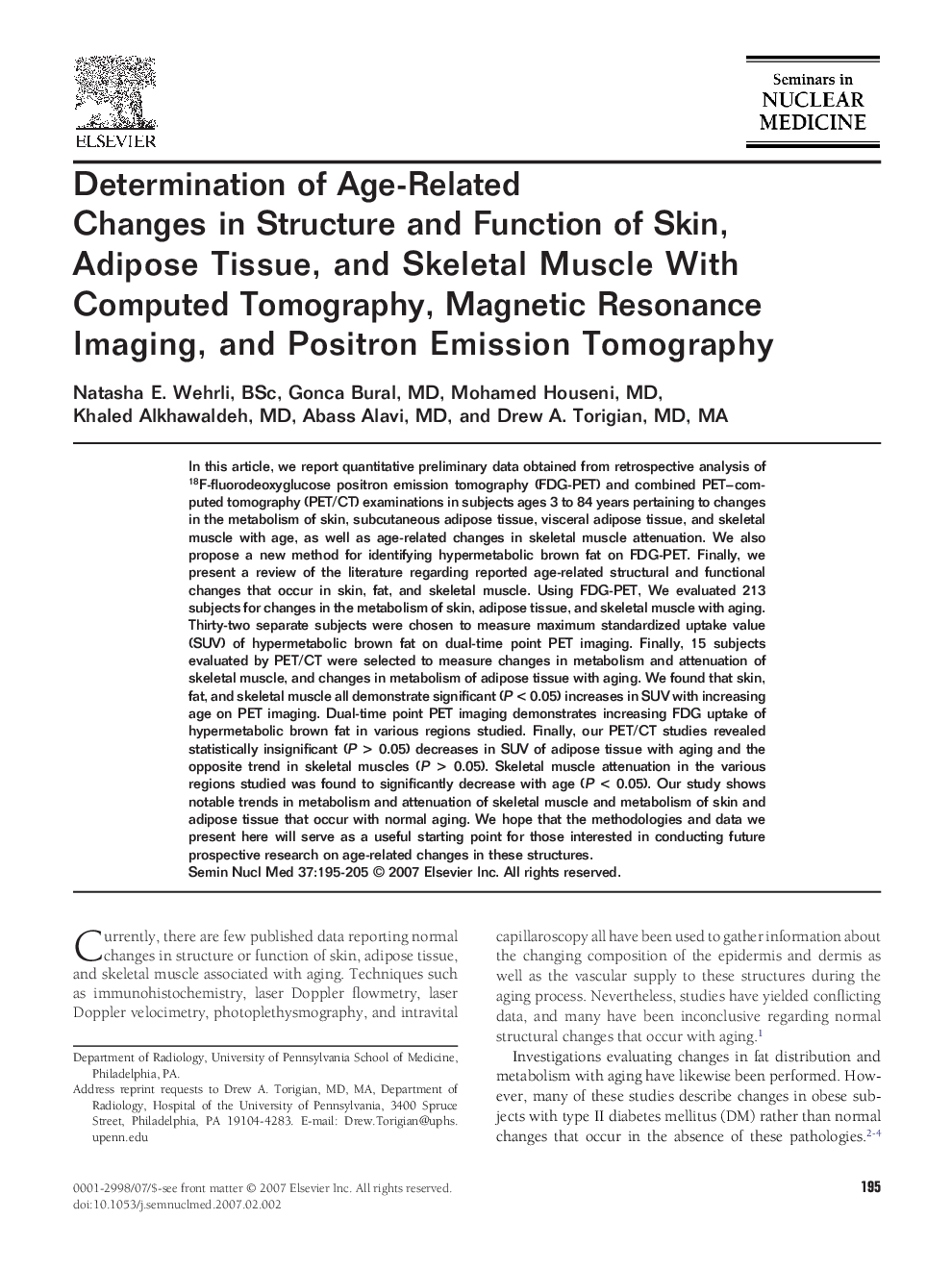 Determination of Age-Related Changes in Structure and Function of Skin, Adipose Tissue, and Skeletal Muscle With Computed Tomography, Magnetic Resonance Imaging, and Positron Emission Tomography