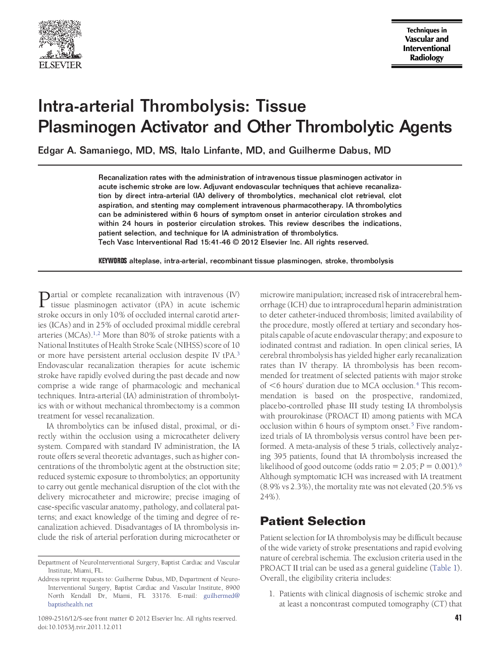 عکس صفحه اول مقاله: Intra-arterial Thrombolysis: Tissue Plasminogen Activator and Other Thrombolytic Agents Intra-arterial Thrombolysis: Tissue Plasminogen Activator and Other Thrombolytic Agents