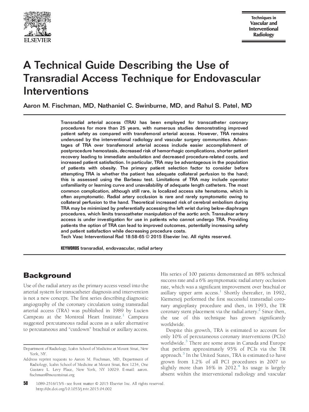 A Technical Guide Describing the Use of Transradial Access Technique for Endovascular Interventions