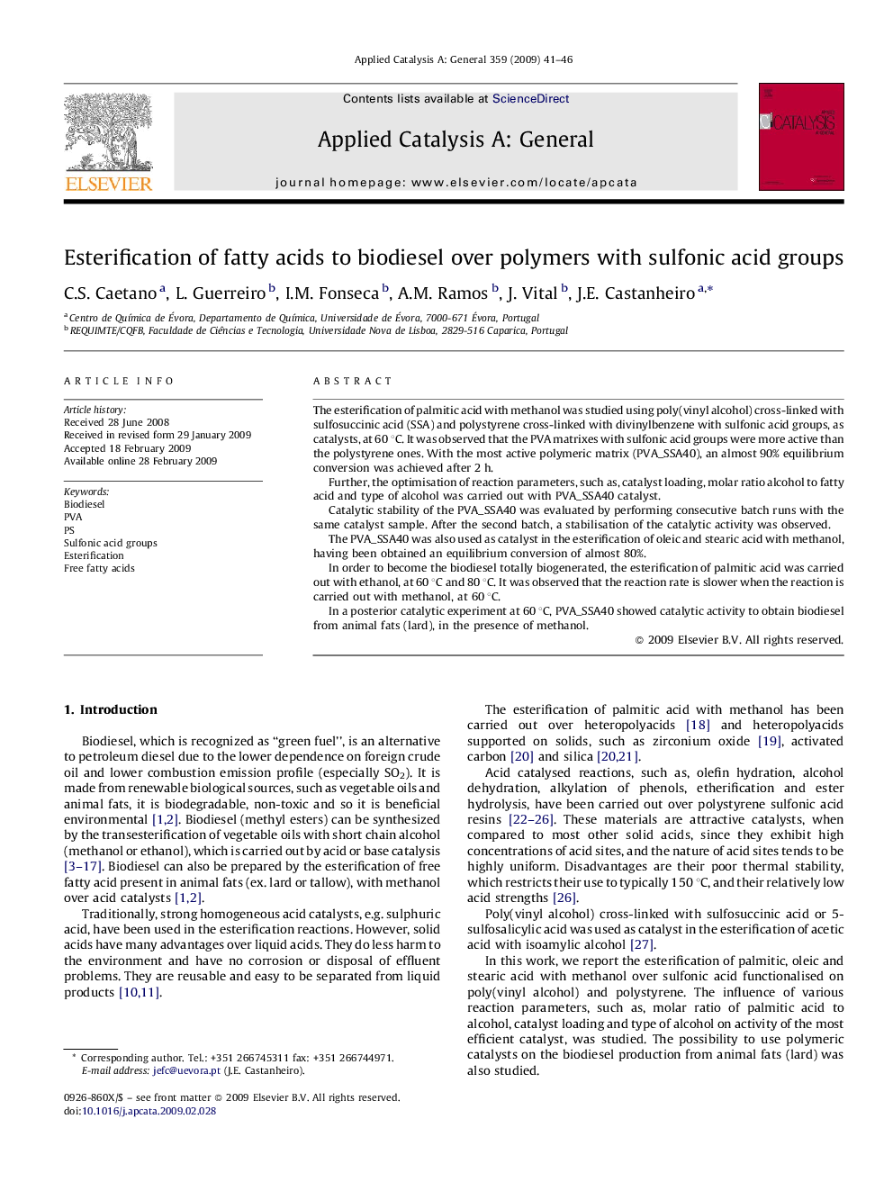 Esterification of fatty acids to biodiesel over polymers with sulfonic acid groups