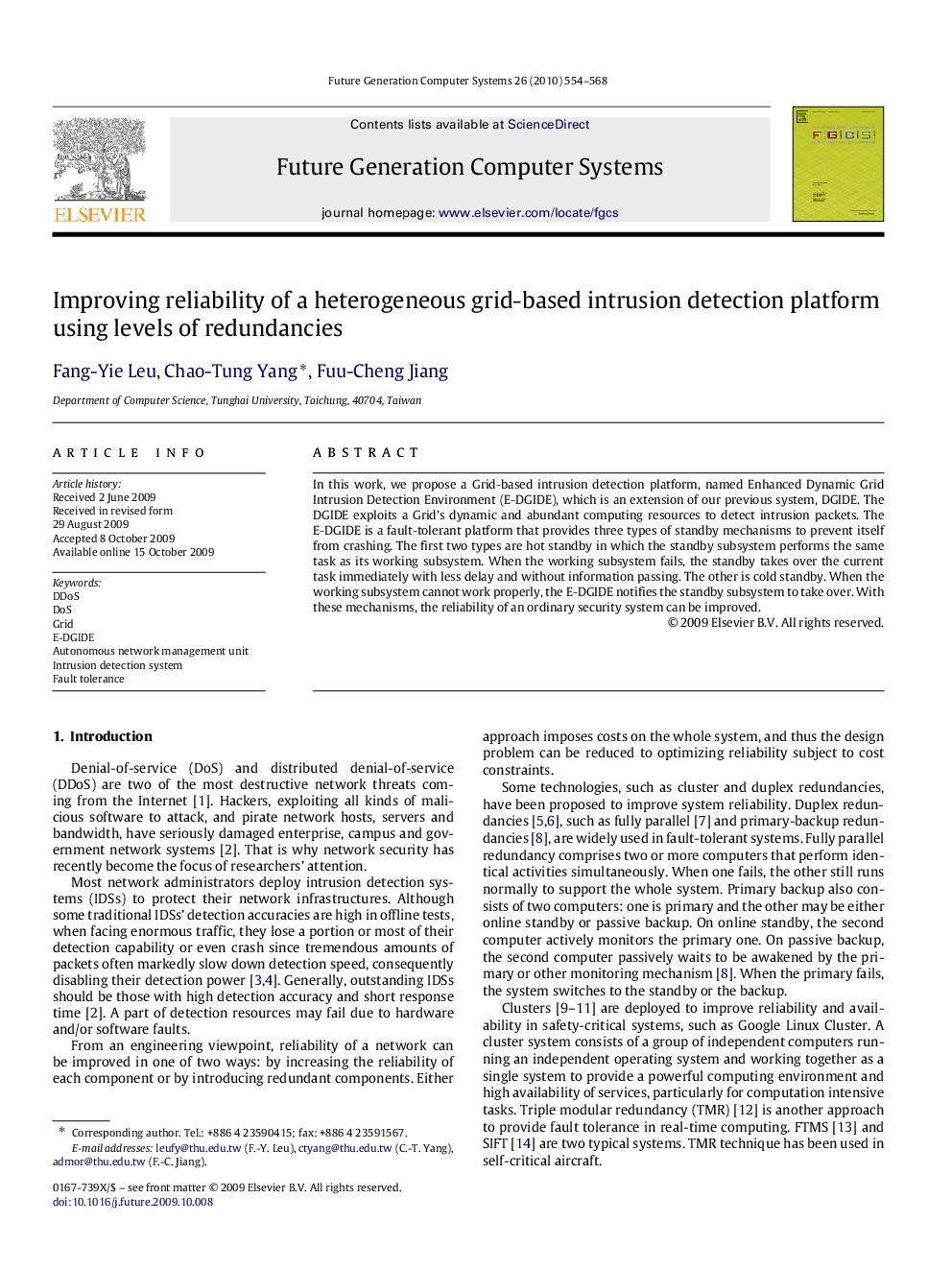 Improving reliability of a heterogeneous grid-based intrusion detection platform using levels of redundancies