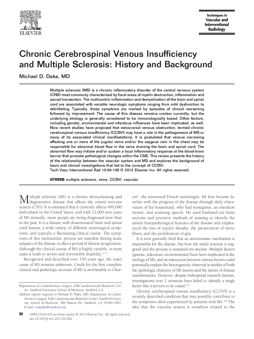 Chronic Cerebrospinal Venous Insufficiency and Multiple Sclerosis: History and Background