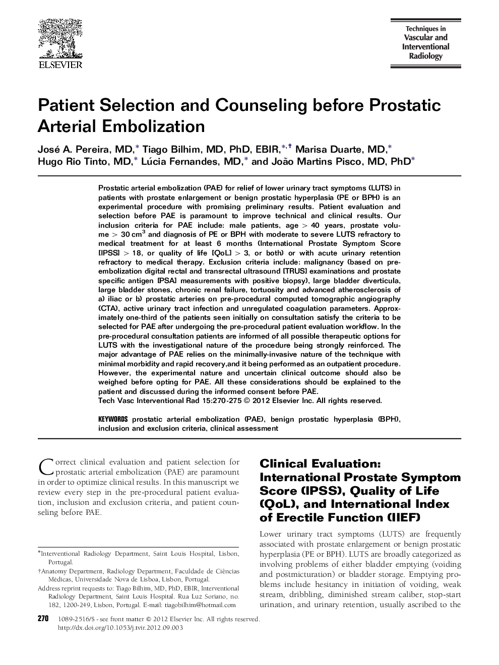 Patient Selection and Counseling before Prostatic Arterial Embolization