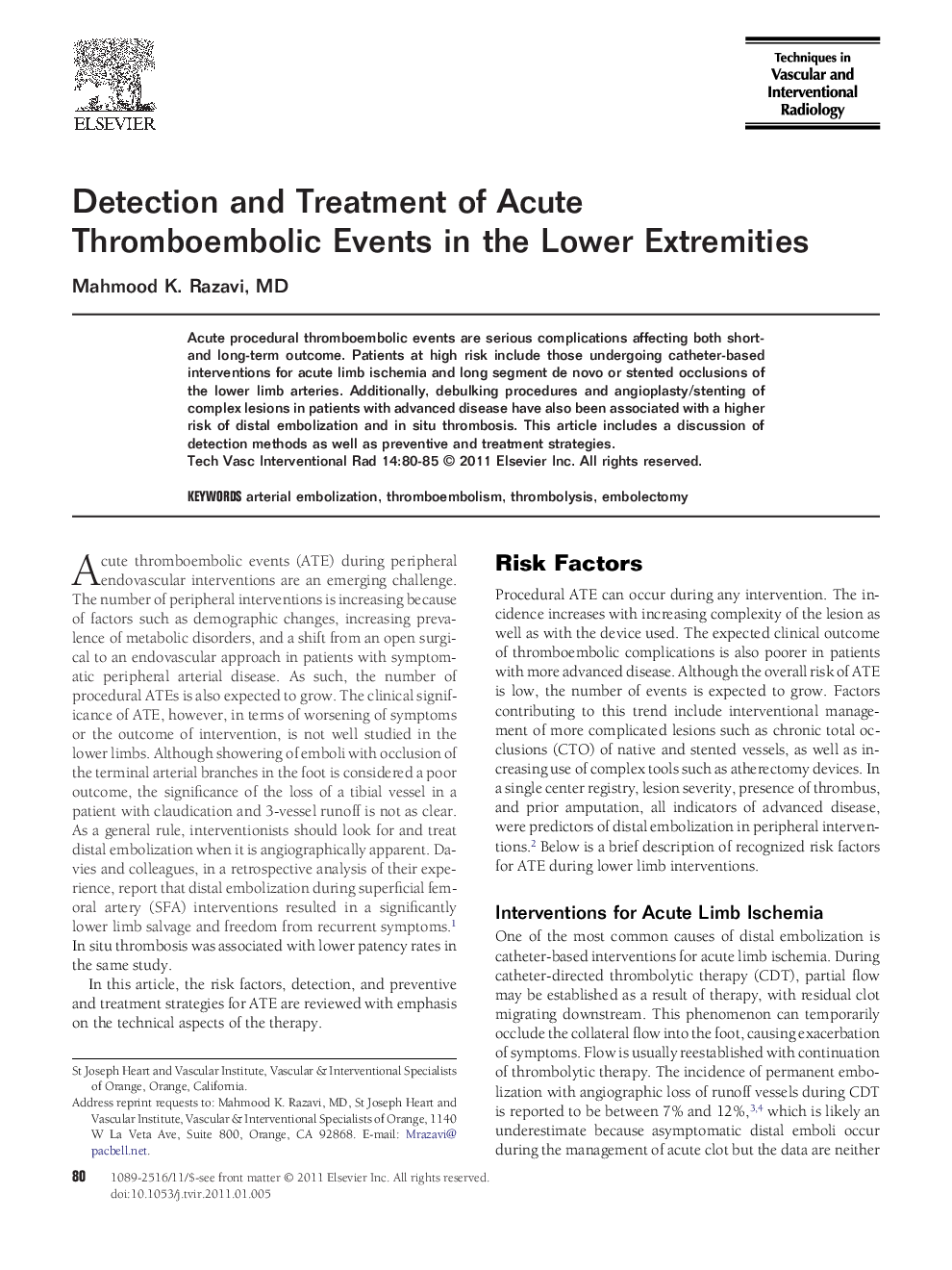 Detection and Treatment of Acute Thromboembolic Events in the Lower Extremities