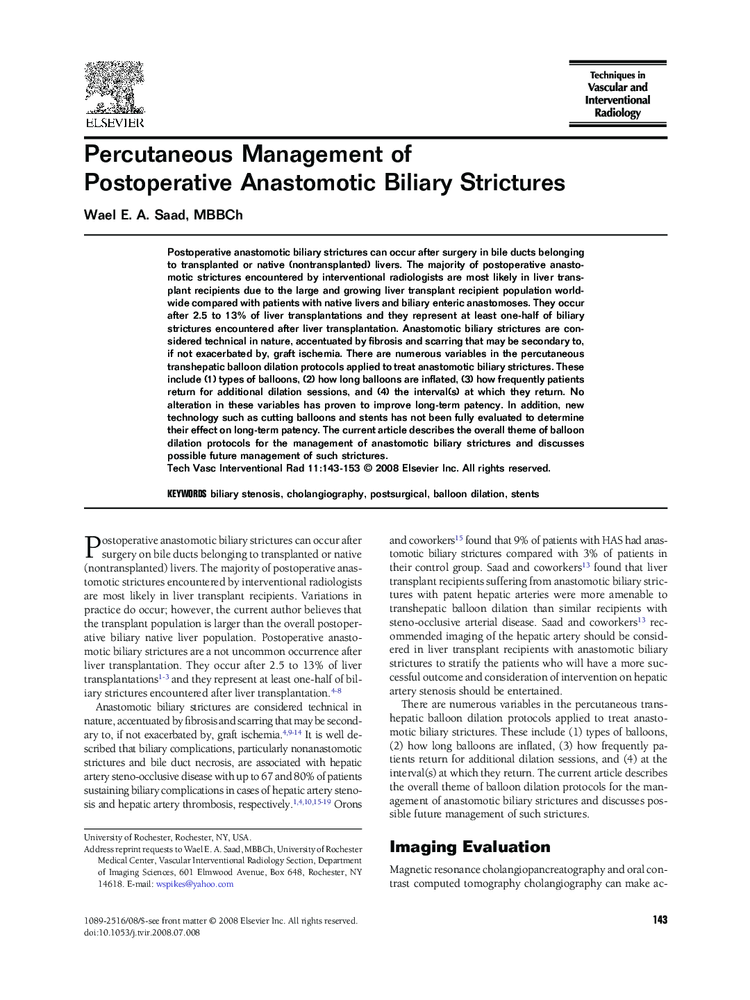 Percutaneous Management of Postoperative Anastomotic Biliary Strictures