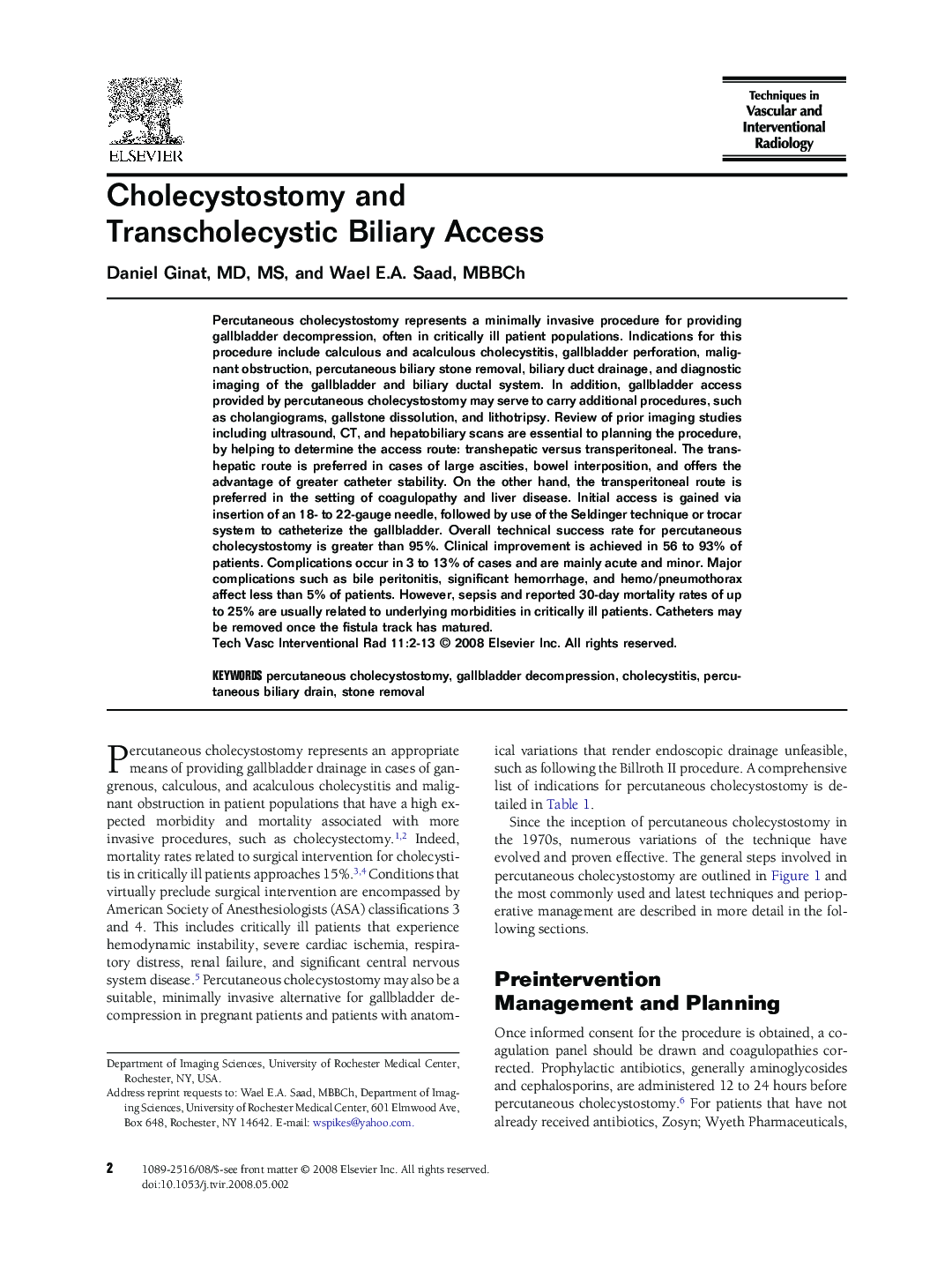 Cholecystostomy and Transcholecystic Biliary Access