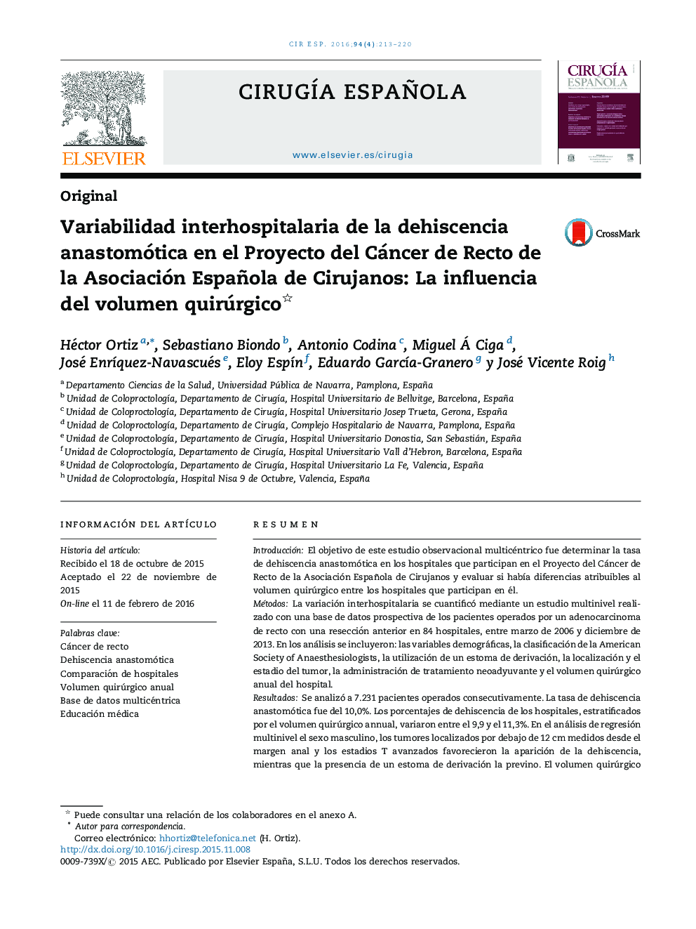 Variabilidad interhospitalaria de la dehiscencia anastomótica en el Proyecto del Cáncer de Recto de la Asociación Española de Cirujanos: La influencia del volumen quirúrgico 